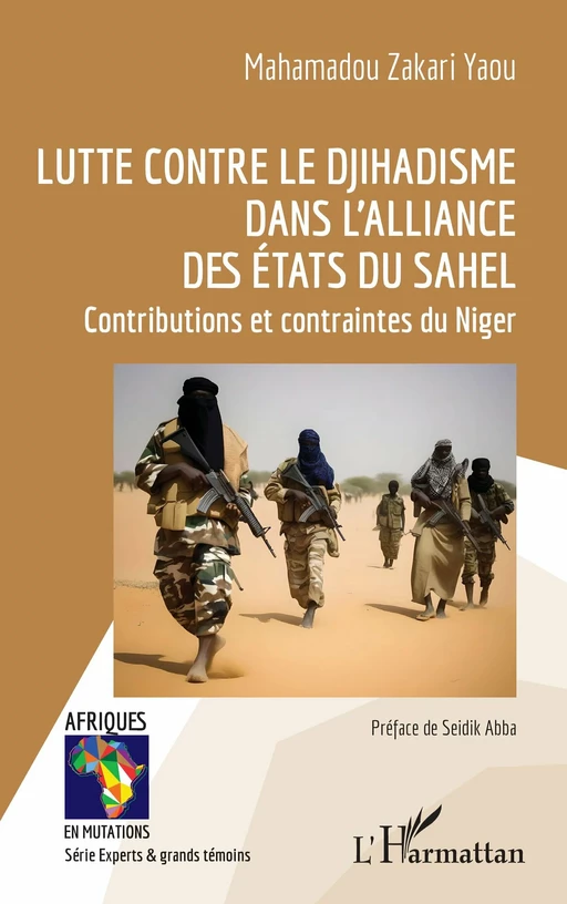 Lutte contre le djihadisme dans l’Alliance des États du Sahel - Mahamadou Zakari Yaou - Editions L'Harmattan