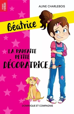 La parfaite petite décoratrice - Niveau de lecture 4