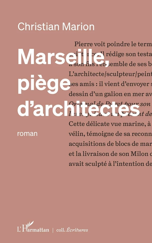 Marseille, piège d’architectes - Christian Marion - Editions L'Harmattan