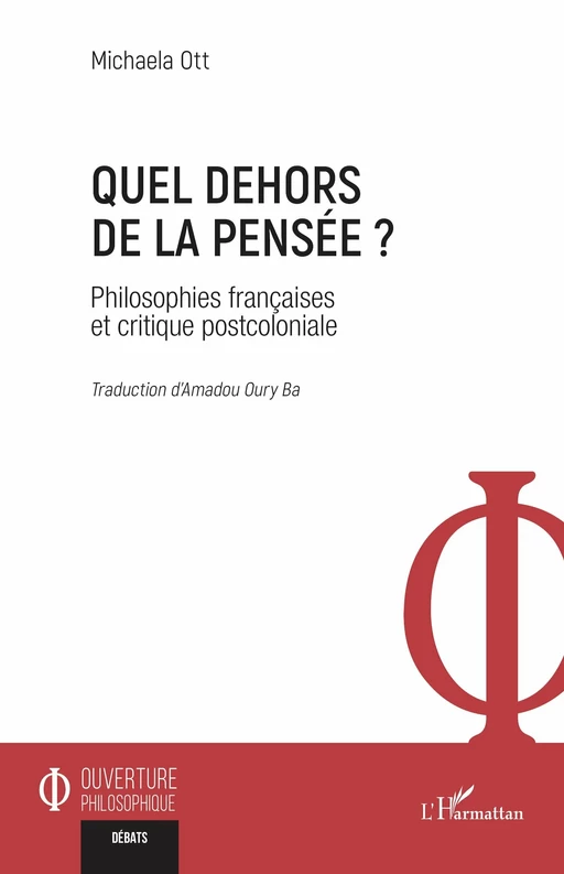 Quel dehors de la pensée ? - Michaela Ott - Editions L'Harmattan