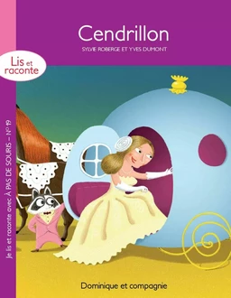 Cendrillon - Version enrichie - Niveau de lecture 2