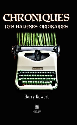 Chroniques des haleines ordinaires