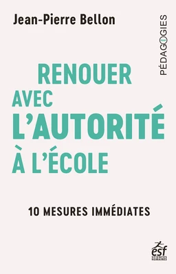 Renouer avec l'autorité à l'école