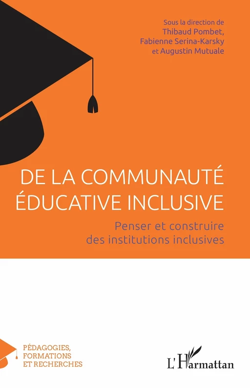 De la communauté éducative inclusive -  - Editions L'Harmattan