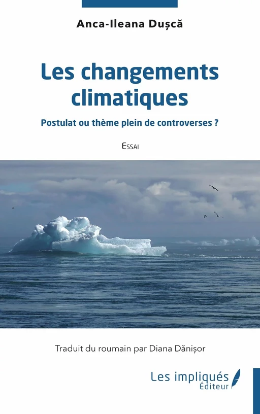 Les changements climatiques - Anca-Ileana Dusca - Les Impliqués