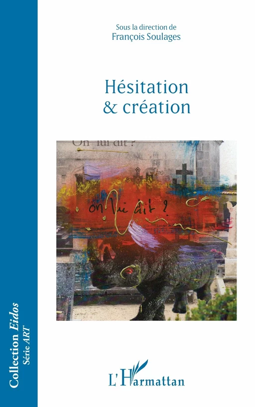 Hésitation & création -  - Editions L'Harmattan