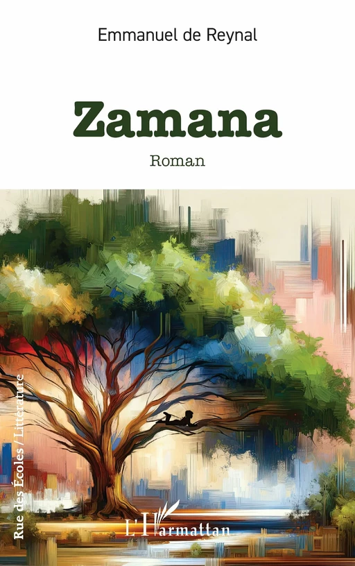 Zamana - Emmanuel de Reynal - Editions L'Harmattan