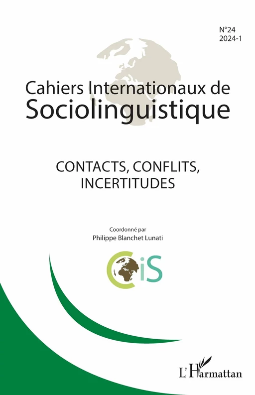 Contacts, conflits, incertitudes - Philippe Blanchet - Editions L'Harmattan