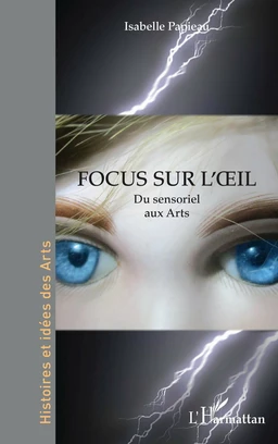 Focus sur l’oeil