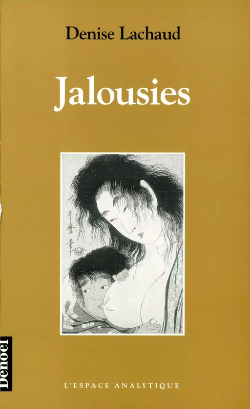 Jalousies - Denise Lachaud - Denoël