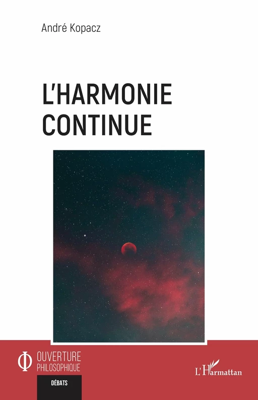 L’harmonie continue - André Kopacz - Editions L'Harmattan