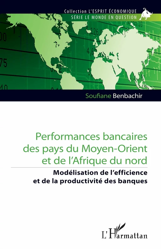 Performances bancaires des pays du Moyen-Orient et de l’Afrique du nord - Soufiane Benbachir - Editions L'Harmattan