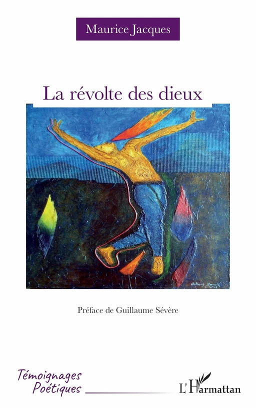 La révolte des dieux - Maurice Jacques - Editions L'Harmattan