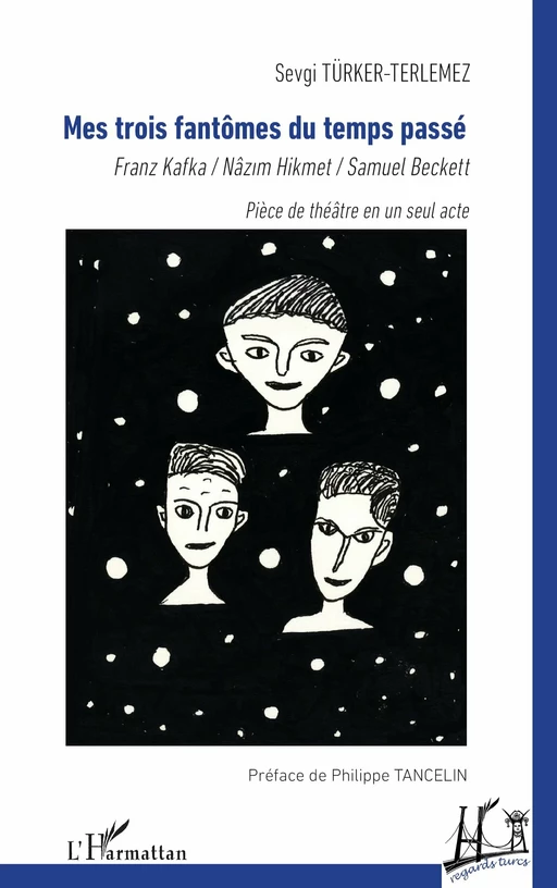 Mes trois fantômes du temps passé - Sevgi Türker-Terlemez - Editions L'Harmattan