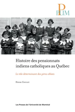 Histoire des pensionnats indiens catholiques au Québec