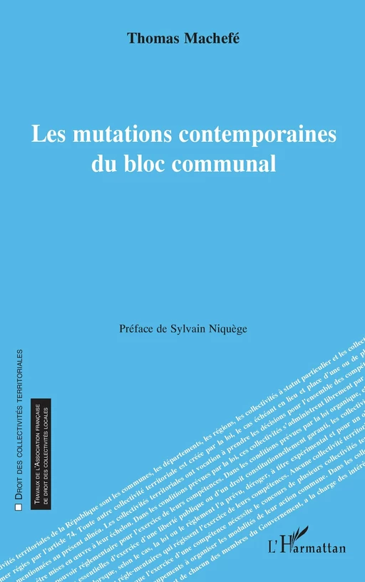 Les mutations contemporaines du bloc communal - Thomas Machefé - Editions L'Harmattan