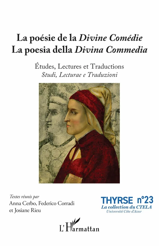 La poésie de la Divine Comédie La poesia della Divina Commedia - Josiane Rieu, Anna Cerbo, Federico Corradi - Editions L'Harmattan