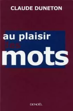 Au plaisir des mots