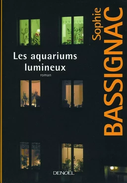 Les aquariums lumineux