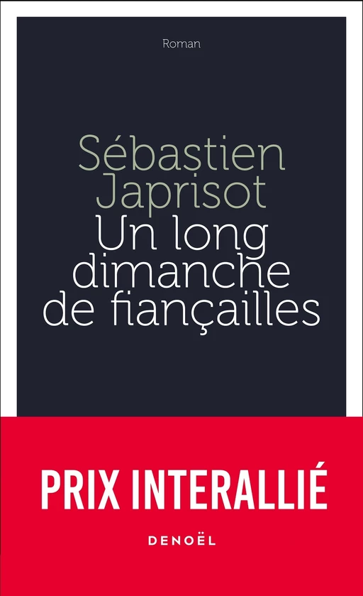 Un long dimanche de fiançailles - Sébastien Japrisot - Denoël