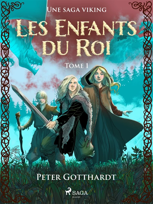 Les Enfants du Roi Tome 1 - Une saga viking - Peter Gotthardt - Saga Egmont French