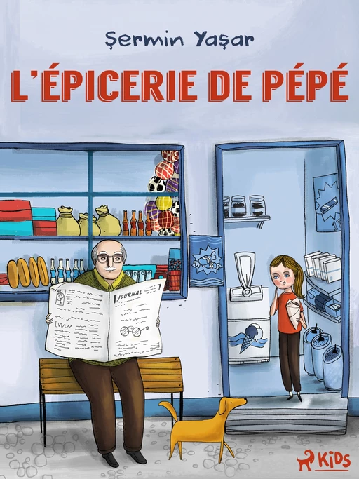 L’Épicerie de Pépé - Sermin Yasar - Saga Egmont French