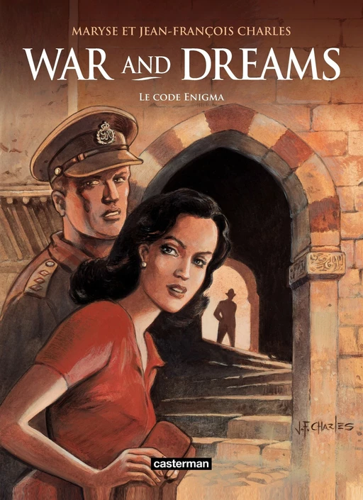 War and Dreams (Tome 2) - Le code Enigma - Maryse Charles - Casterman