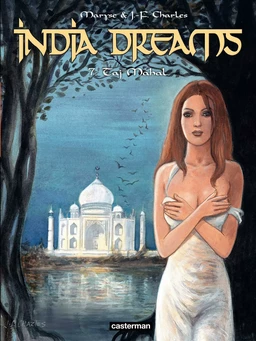 India Dreams (Tome 7) - Taj Mahal