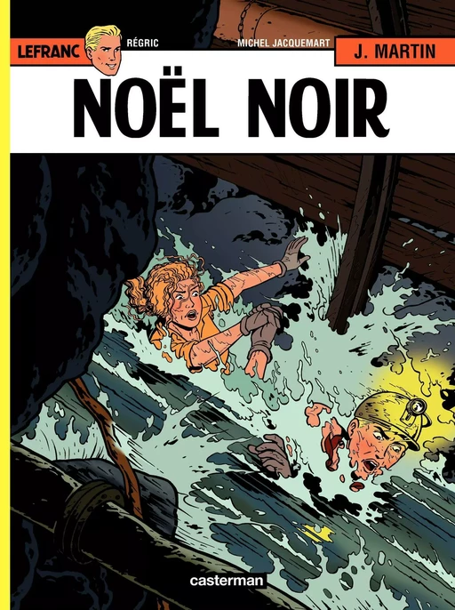 Lefranc (Tome 20) - Noël noir - Jacques Martin, Michel Jacquemart - Casterman