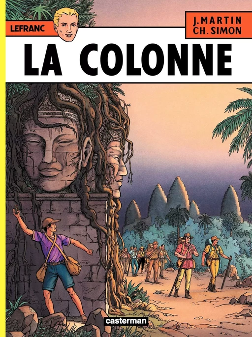 Lefranc (Tome 14) - La colonne - Jacques Martin - Casterman