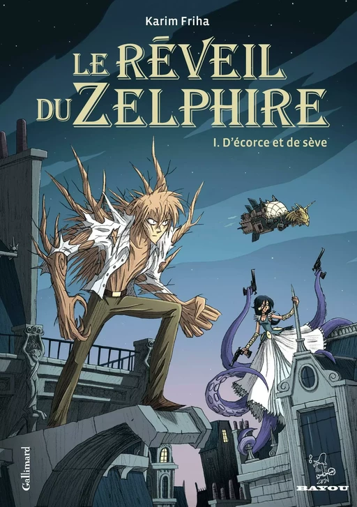 Le Réveil du Zelphire (Tome 1) - D'écorce et de sève - Karim Friha - Éditions Gallimard BD