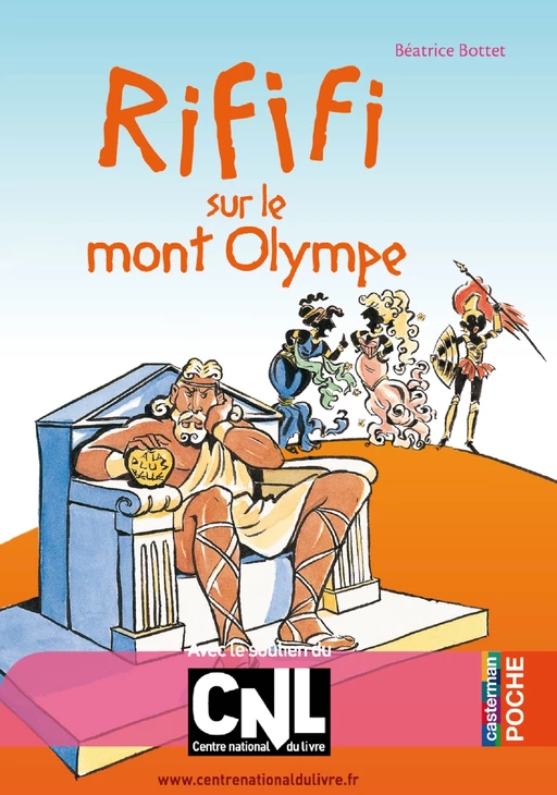 Rififi sur le mont Olympe - Béatrice Bottet - Casterman Jeunesse