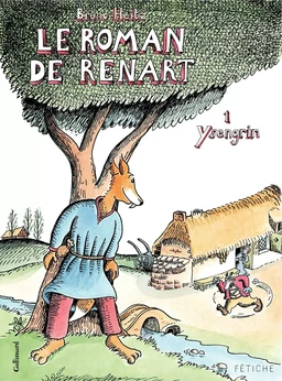 Le Roman de Renart (Tome 1) - Ysengrin