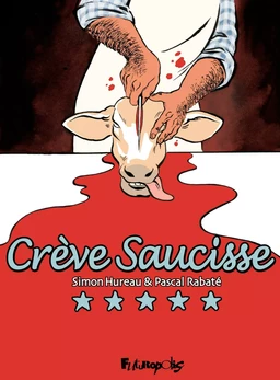 Crève saucisse