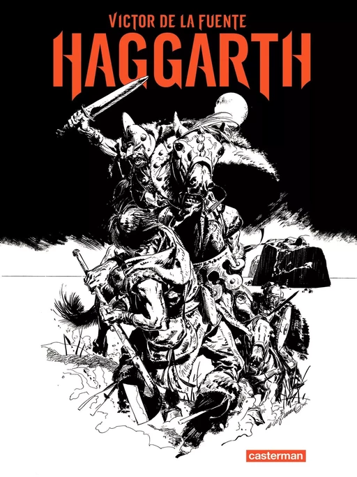 Haggarth (L'Intégrale) - Victor de La Fuente - Casterman