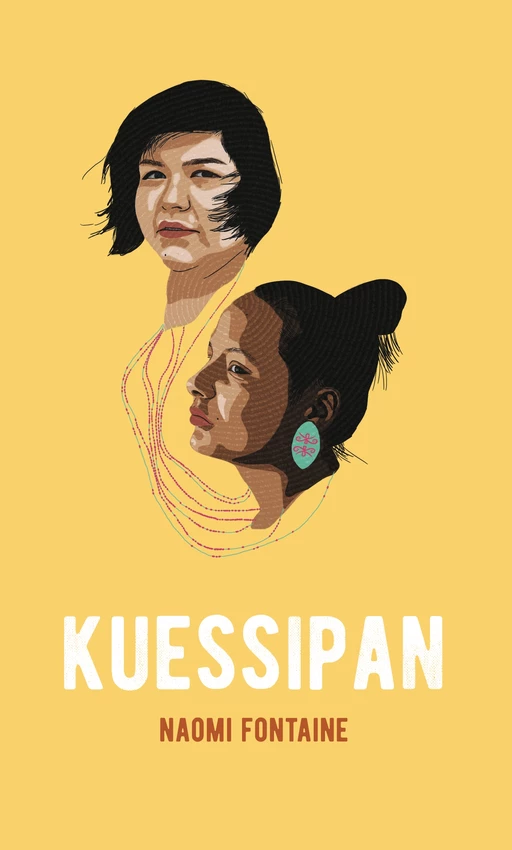 Kuessipan (format poche) - Naomi fontaine - Mémoire d'encrier