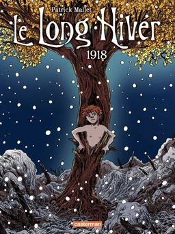 Le Long Hiver (Tome 2) - 1918