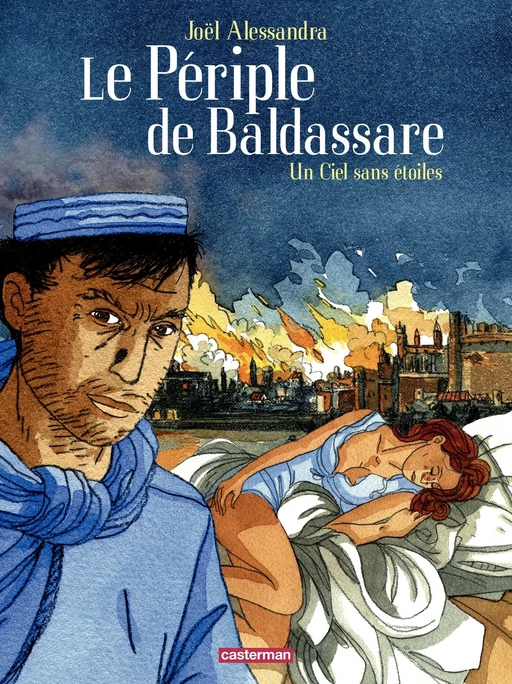 Le Périple de Baldassare (Tome 2) - Un Ciel sans étoiles - Joël Alessandra - Casterman