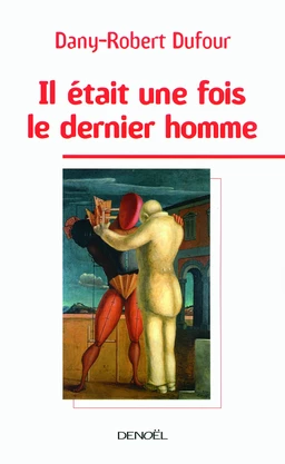 Il était une fois le dernier homme