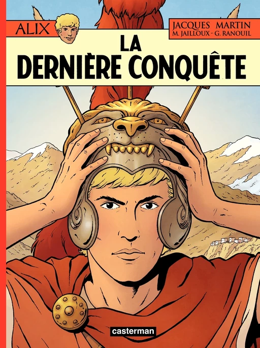 Alix (Tome 32) - La dernière conquête - Jacques Martin, Géraldine Ranouil - Casterman