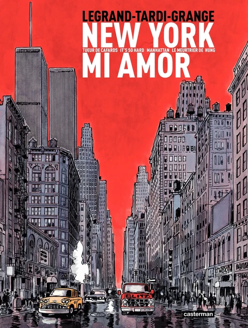 New York Mi Amor -  Tardi - Casterman