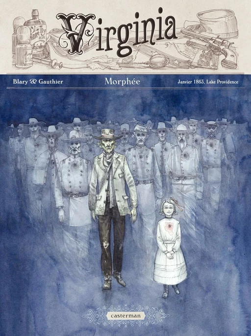 Virginia (Tome 1) - Morphée. Janvier 1863, Lake Providence - Séverine Gauthier - Casterman