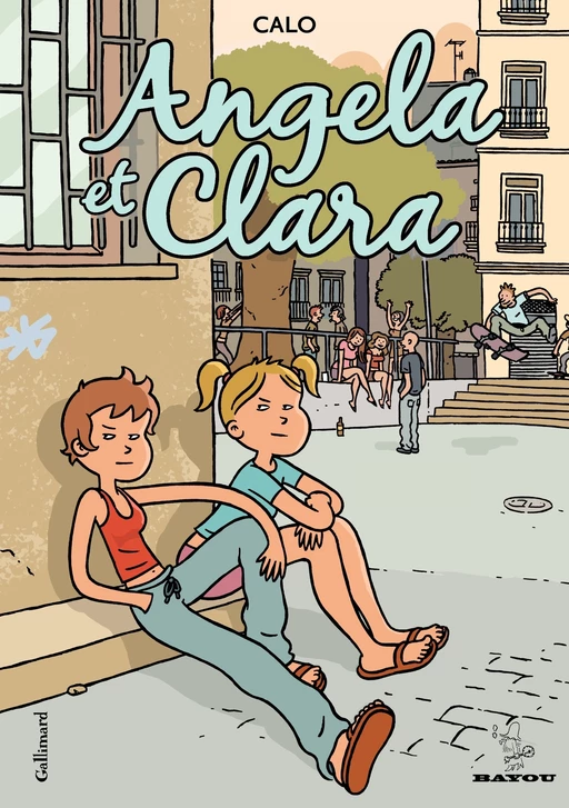 Angela et Clara -  Calo - Éditions Gallimard BD