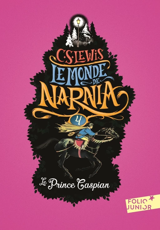 Le Monde de Narnia (Tome 4) - Le Prince Caspian - Clives Staples Lewis - Gallimard Jeunesse