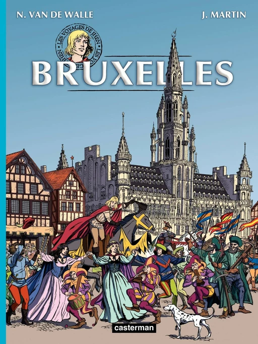 Les voyages de Jhen - Bruxelles - Jacques Martin - Casterman