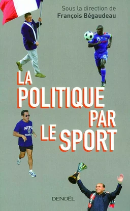 La Politique par le sport