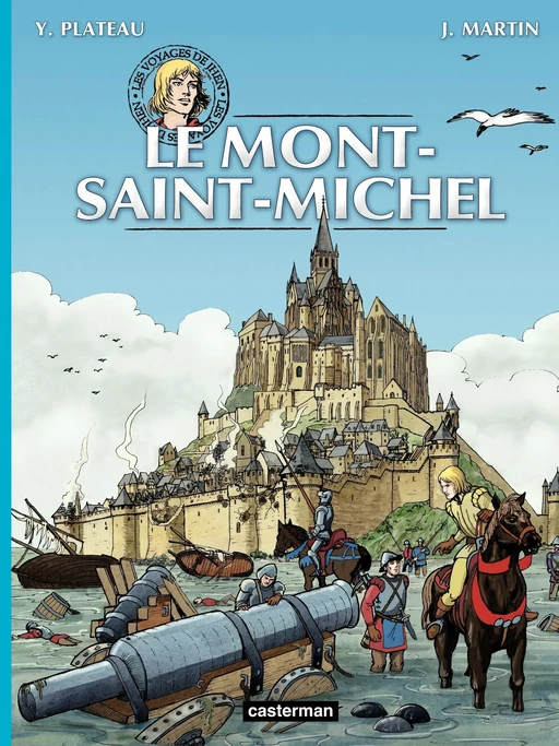 Les voyages de Jhen - Le Mont Saint-Michel - Jacques Martin - Casterman