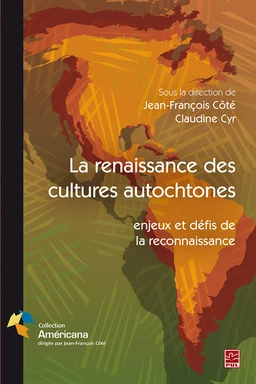 La renaissance des cultures autochtones