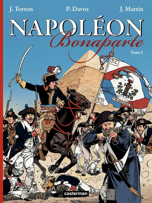 Napoléon Bonaparte (Tome 2) - Jacques Martin, Pascal Davoz - Casterman