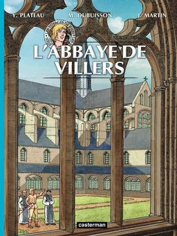 Les voyages de Jhen - L'Abbaye de Villers